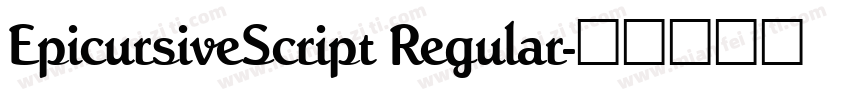 EpicursiveScript Regular字体转换